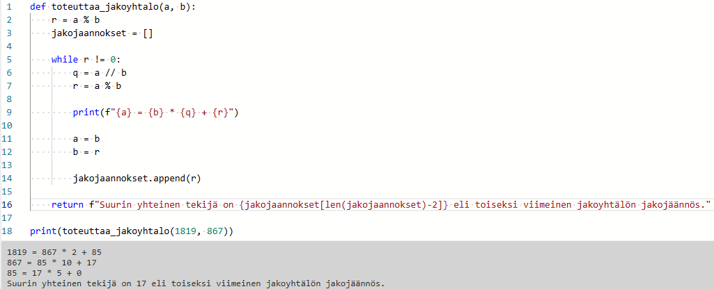 Kuvakaappaus Python-koodista. Koodi ja tuloste on luettavissa myös sivun vetolaatikossa tekstimuodossa.