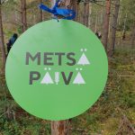 Kyltti, jossa lukee Metsäpäivä.