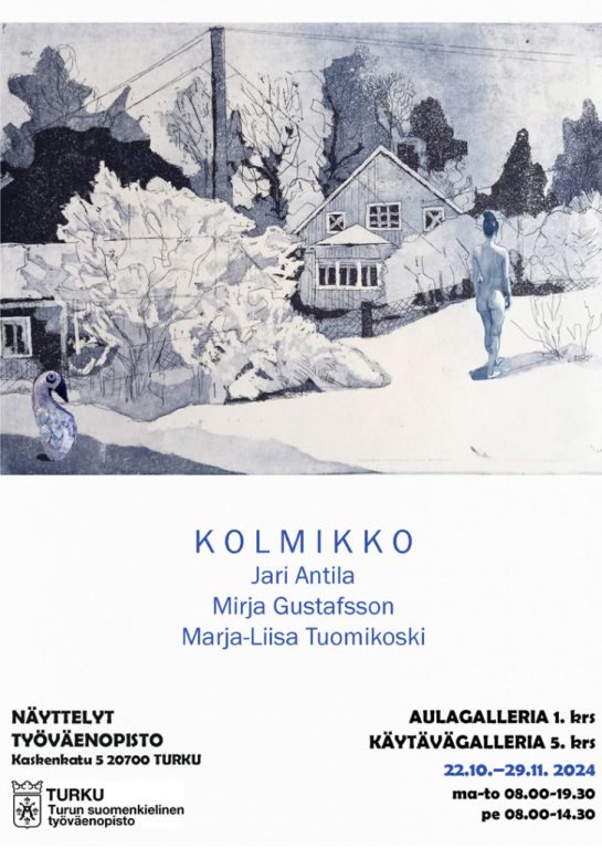 näyttelyesite: Jari Antila, Mirja Gustafsson ja Marja-Liisa Tuomikoski. 22.10.–29.11.2024, ala-aula.