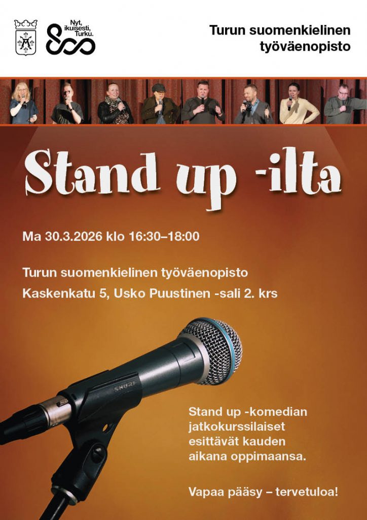 Stand up -ilta ma 30.3. klo 16:30–18. Kaskenatu 5:n opistotalo, Usko Puustinen -sali, 2. krs.