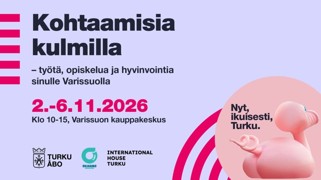 Kohtaamisia kulmilla -tapahtuman: Varissuon liikekeskus 2.–6.11.2026.